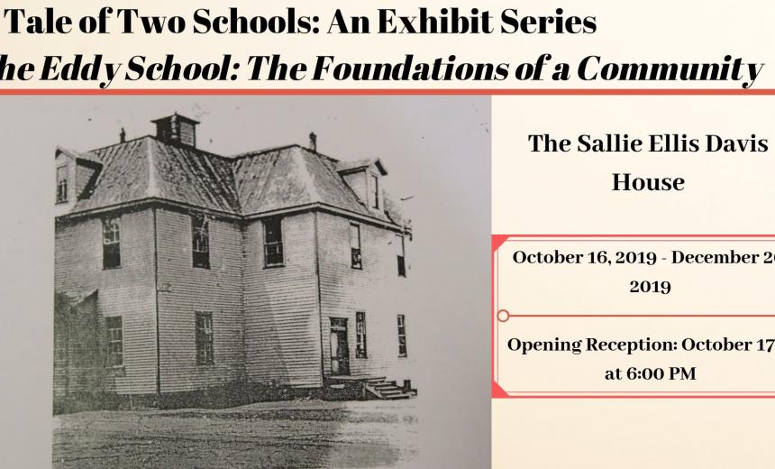 a_tale_of_two_schools_an_exhibit_series_the_eddy_school_the_foundations_of_a_community_graphic