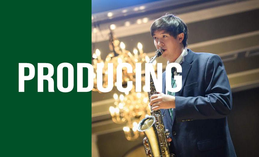 Student playing saxophone with "Producing" text